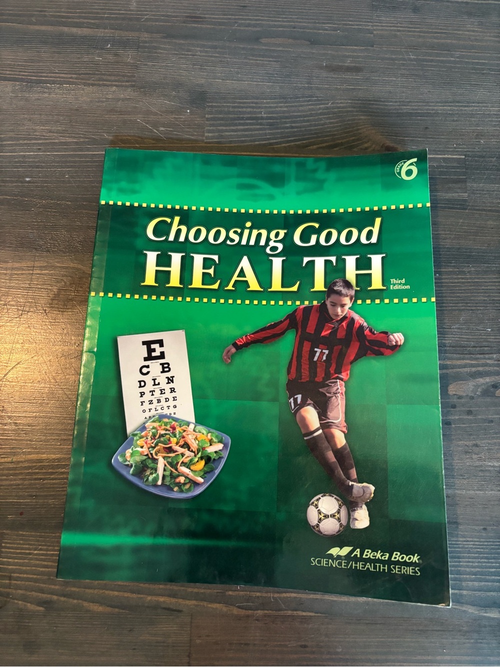 Abeka grade 6 Choosing Good HEALTH
